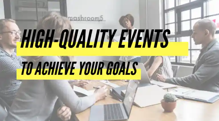 How to Plan High-Quality Events and Achieve Your Business Goals