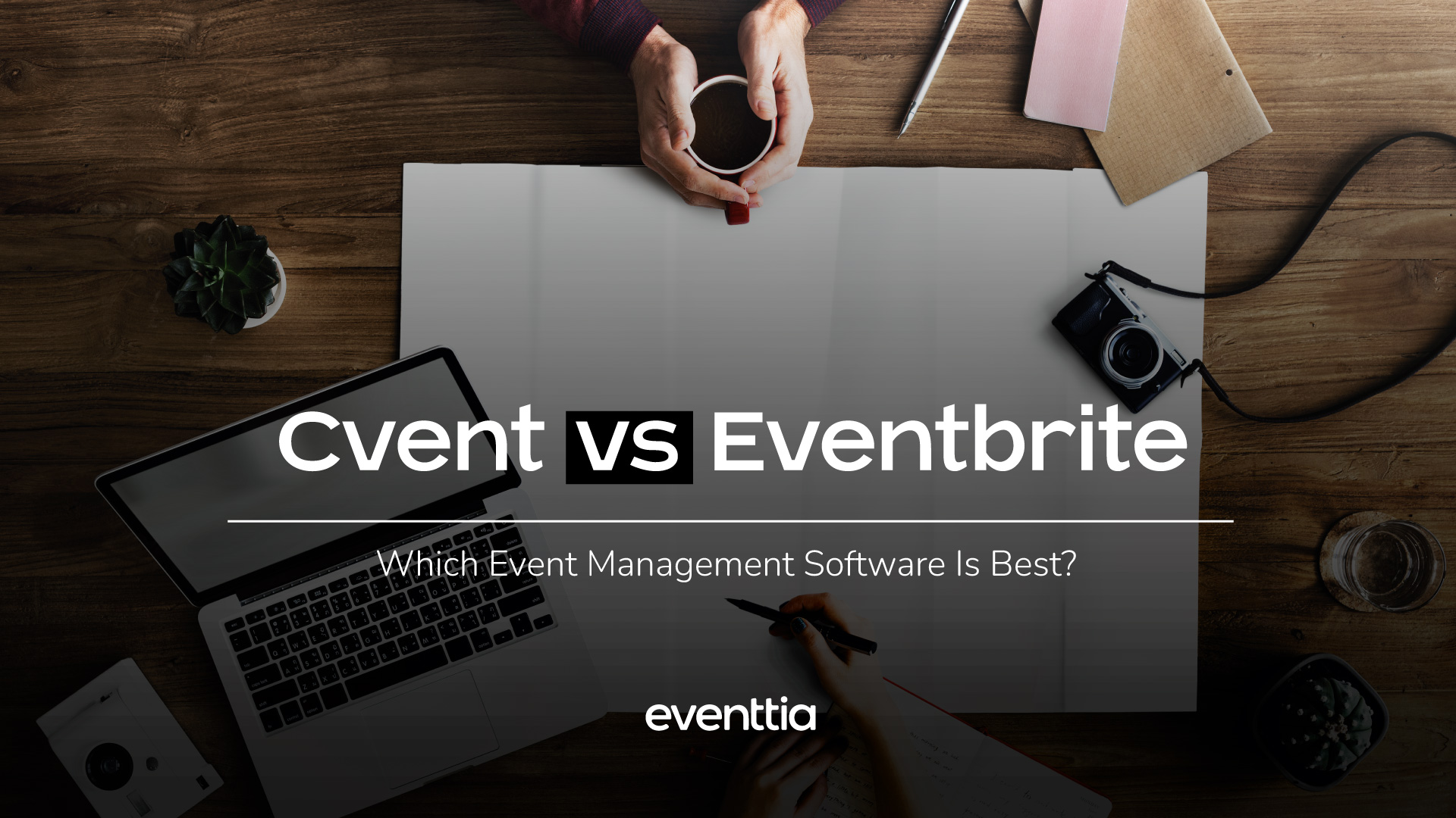 Cvent vs Eventbrite: Which Event Management Software Is Best?