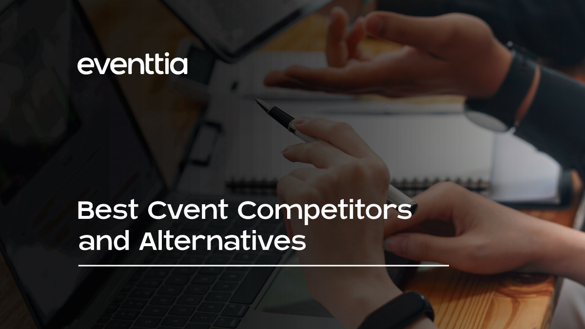 Best Cvent Competitors and Alternatives in 2026