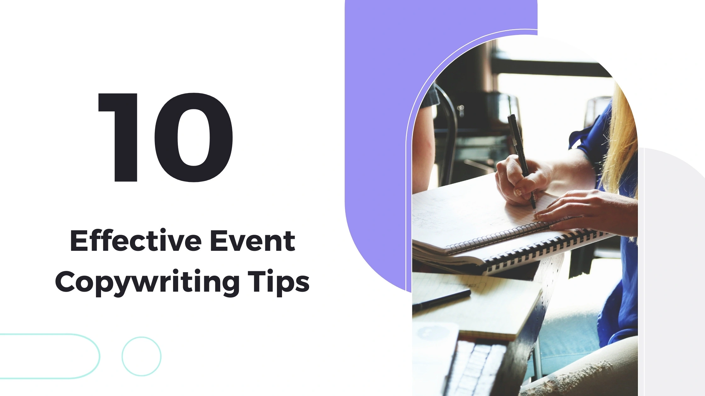 10 Event Copywriting Tips You Should Follow