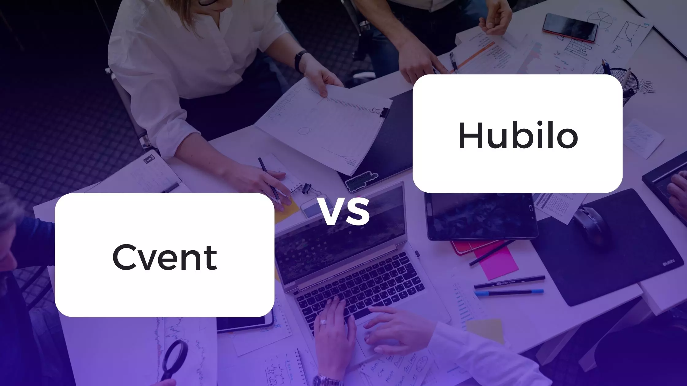 Hubilo vs. Cvent: Which Event Management Software is Best?