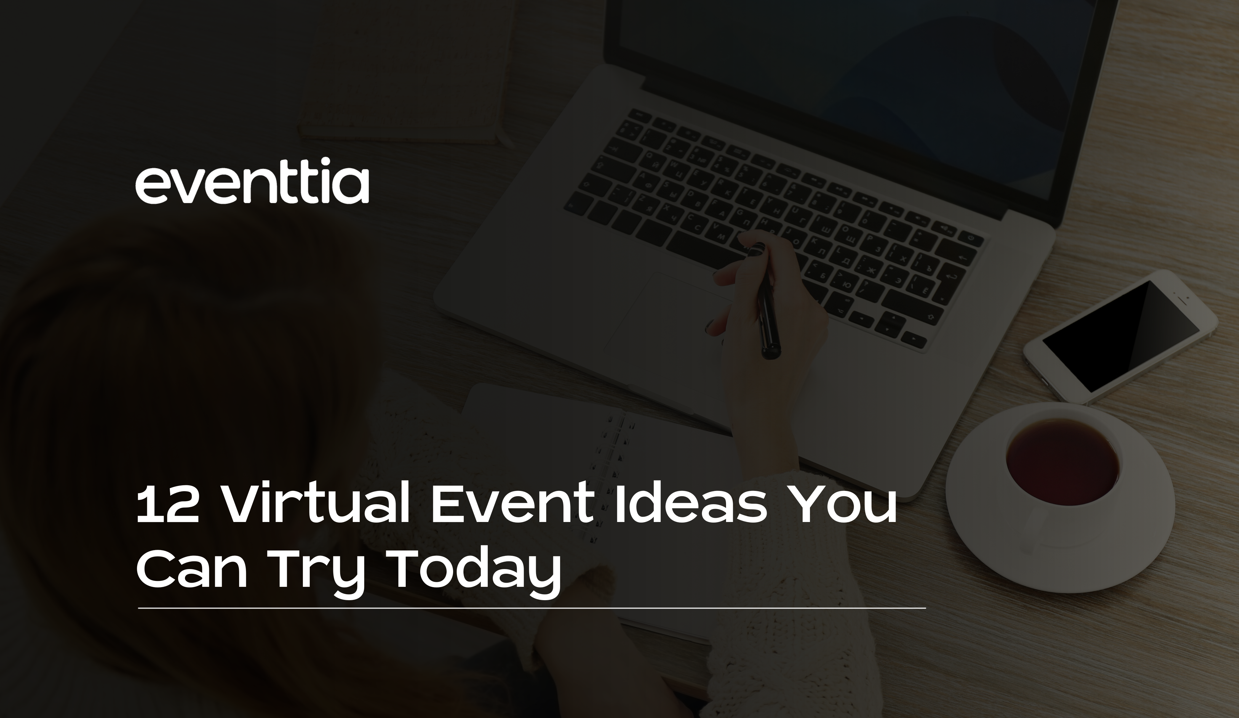 12 Virtual Event Ideas You Can Try Today