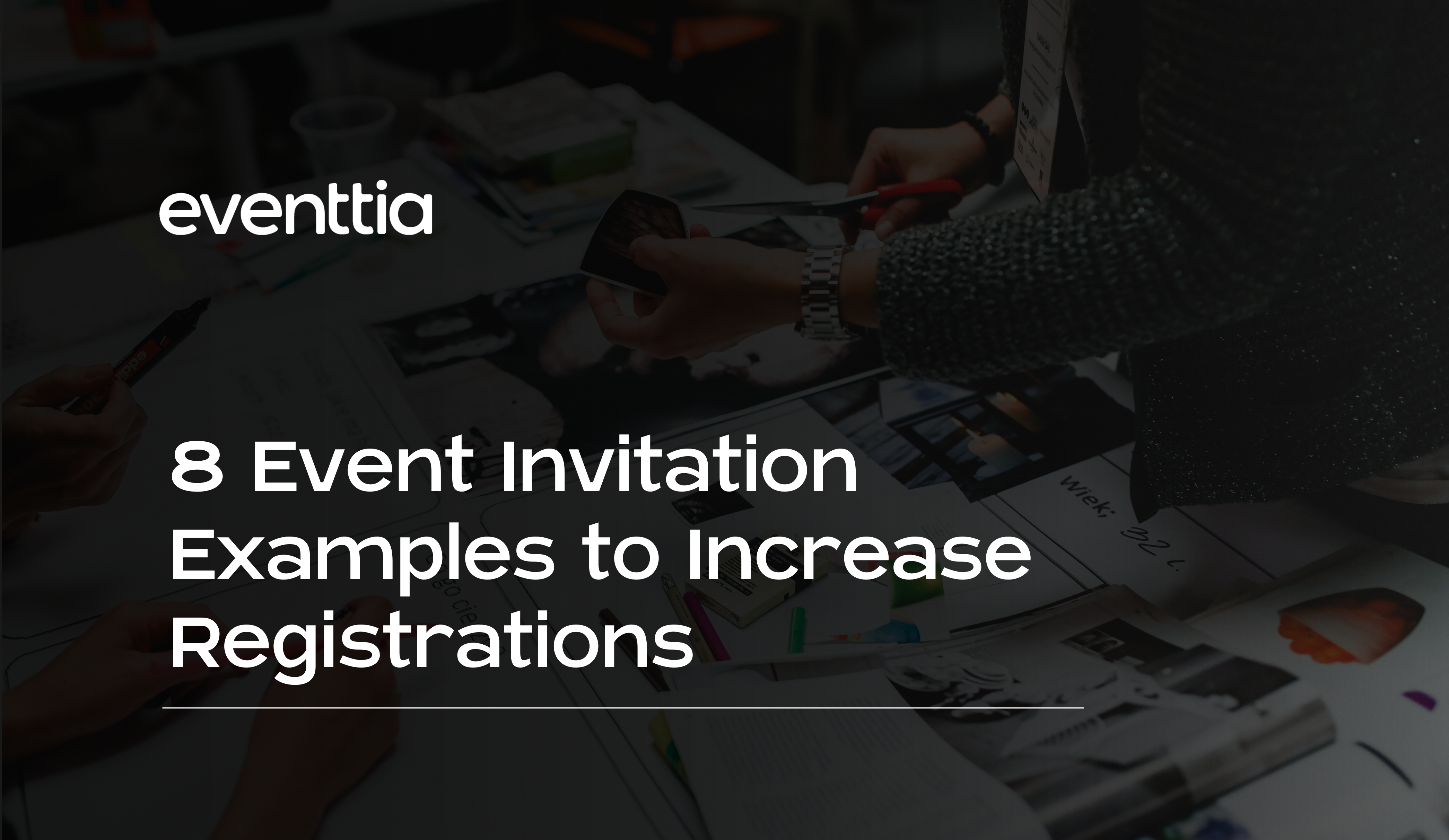 8 Event Invitation Examples to Increase Registrations