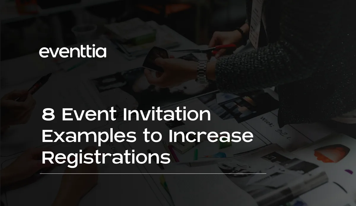 8 Event Invitation Examples to Increase Registrations