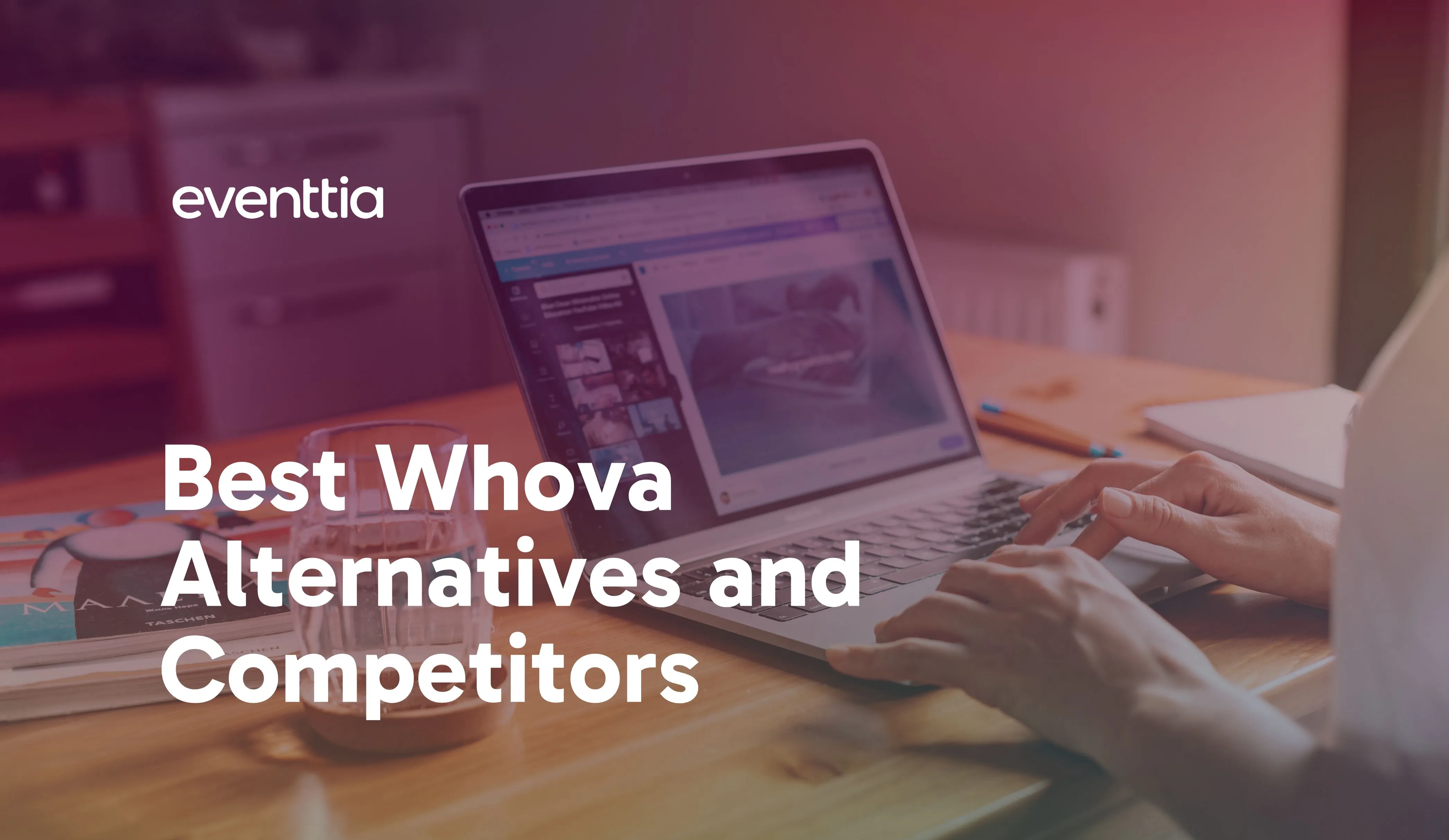 Best Whova Alternatives and Competitors in 2026