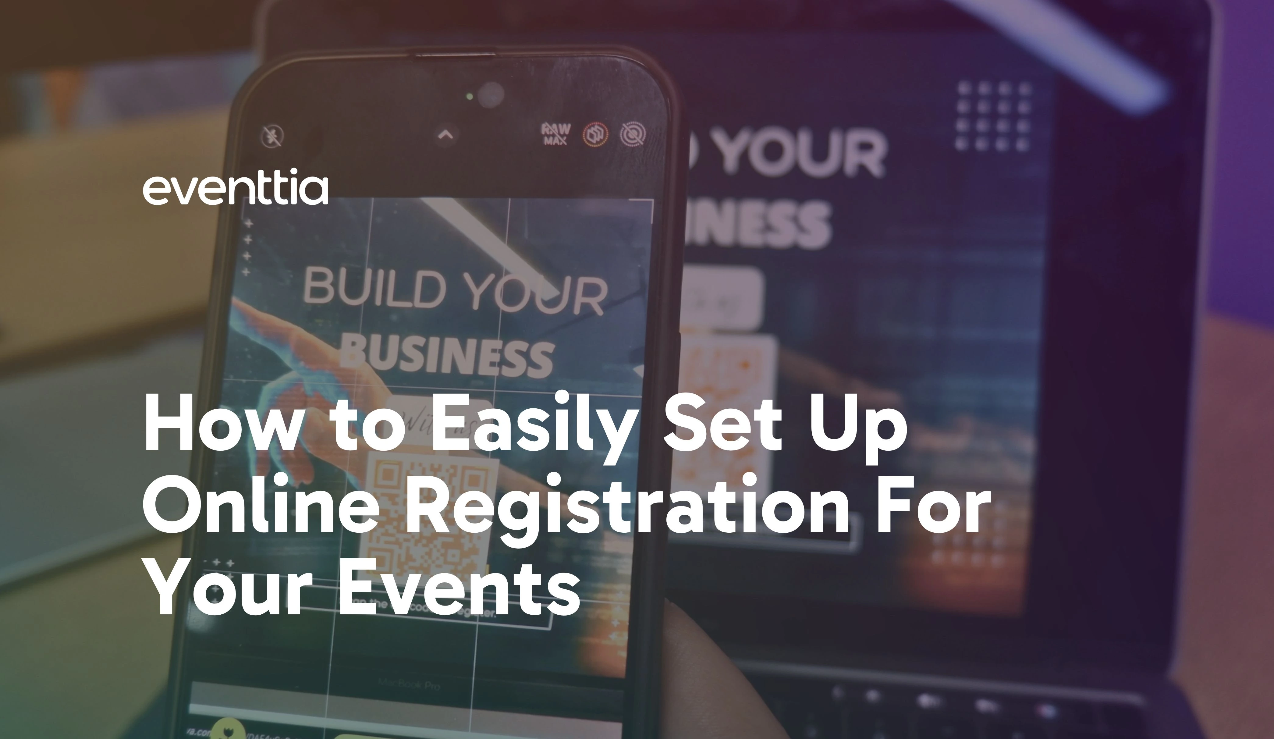 How to Easily Set Up Online Registration For Your Events