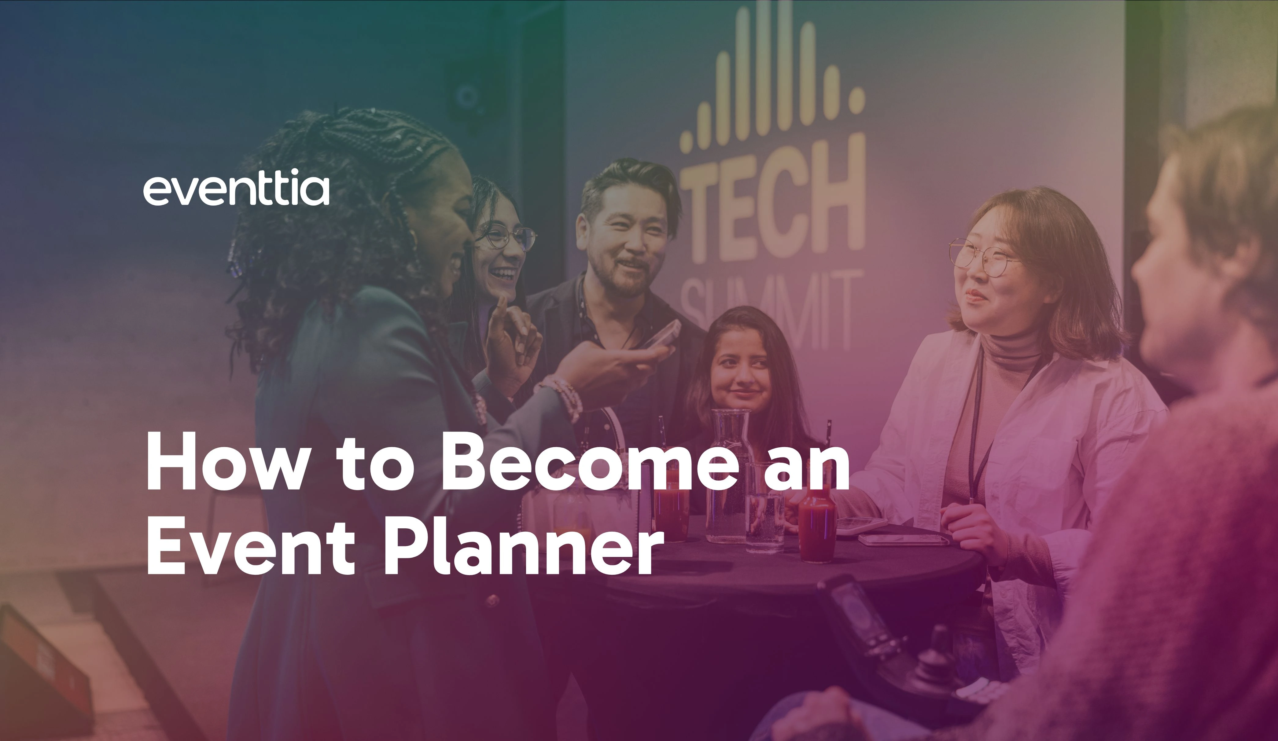 How to Become an Event Planner: A Step-by-Step Guide for Beginners