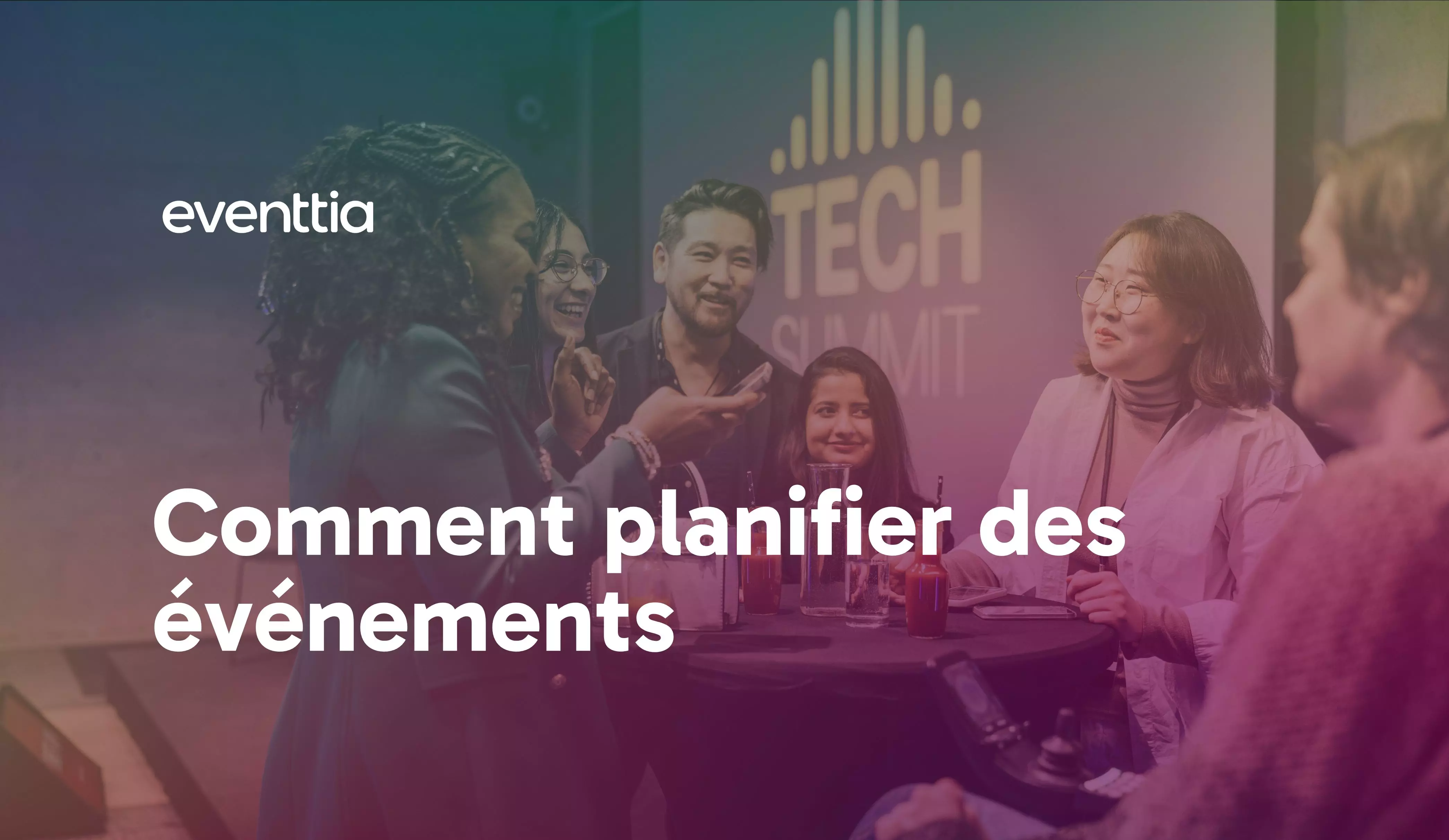 Comment planifier des événements : un guide détaillé pour les débutants