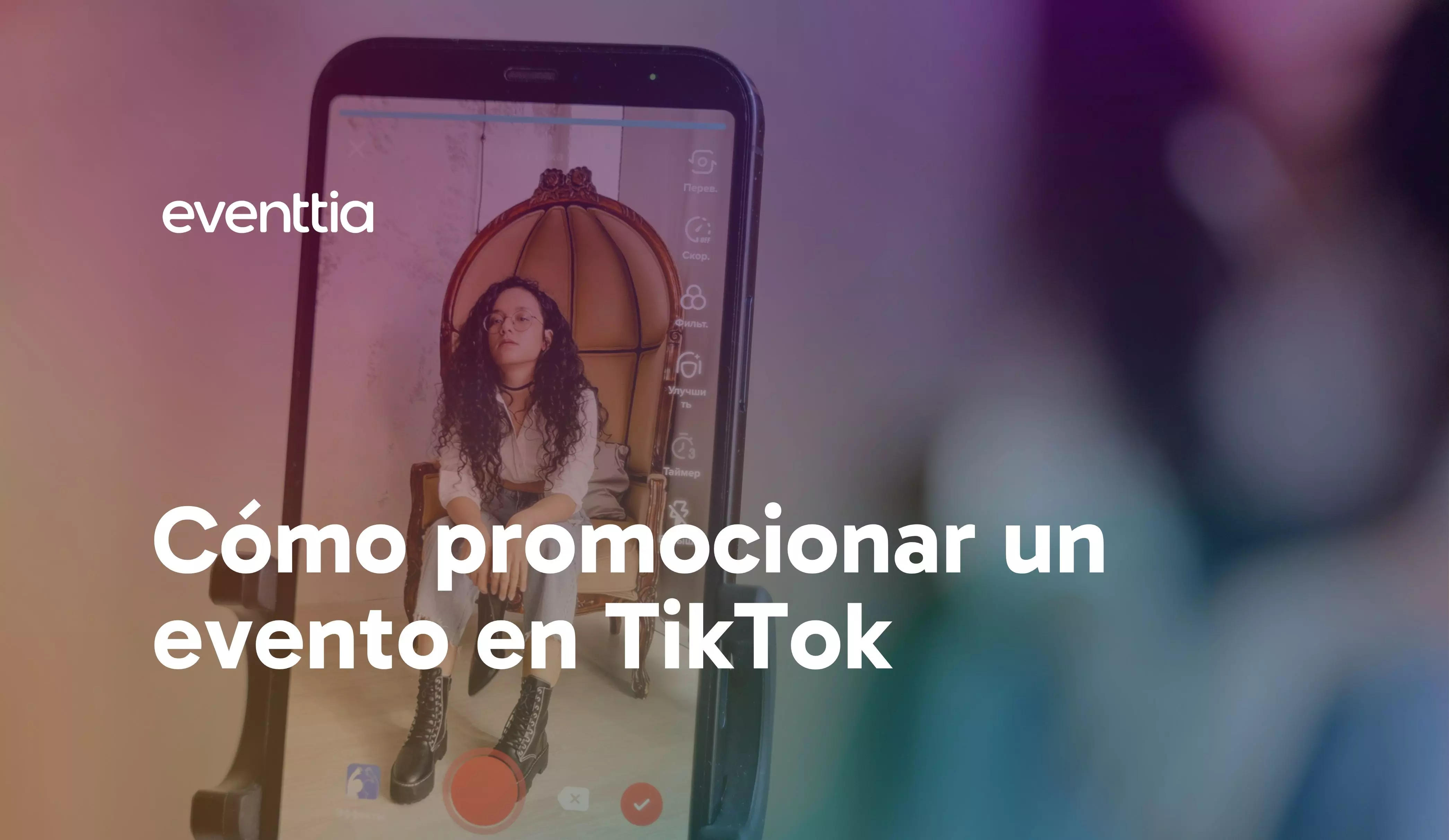 Cómo promocionar un evento en TikTok