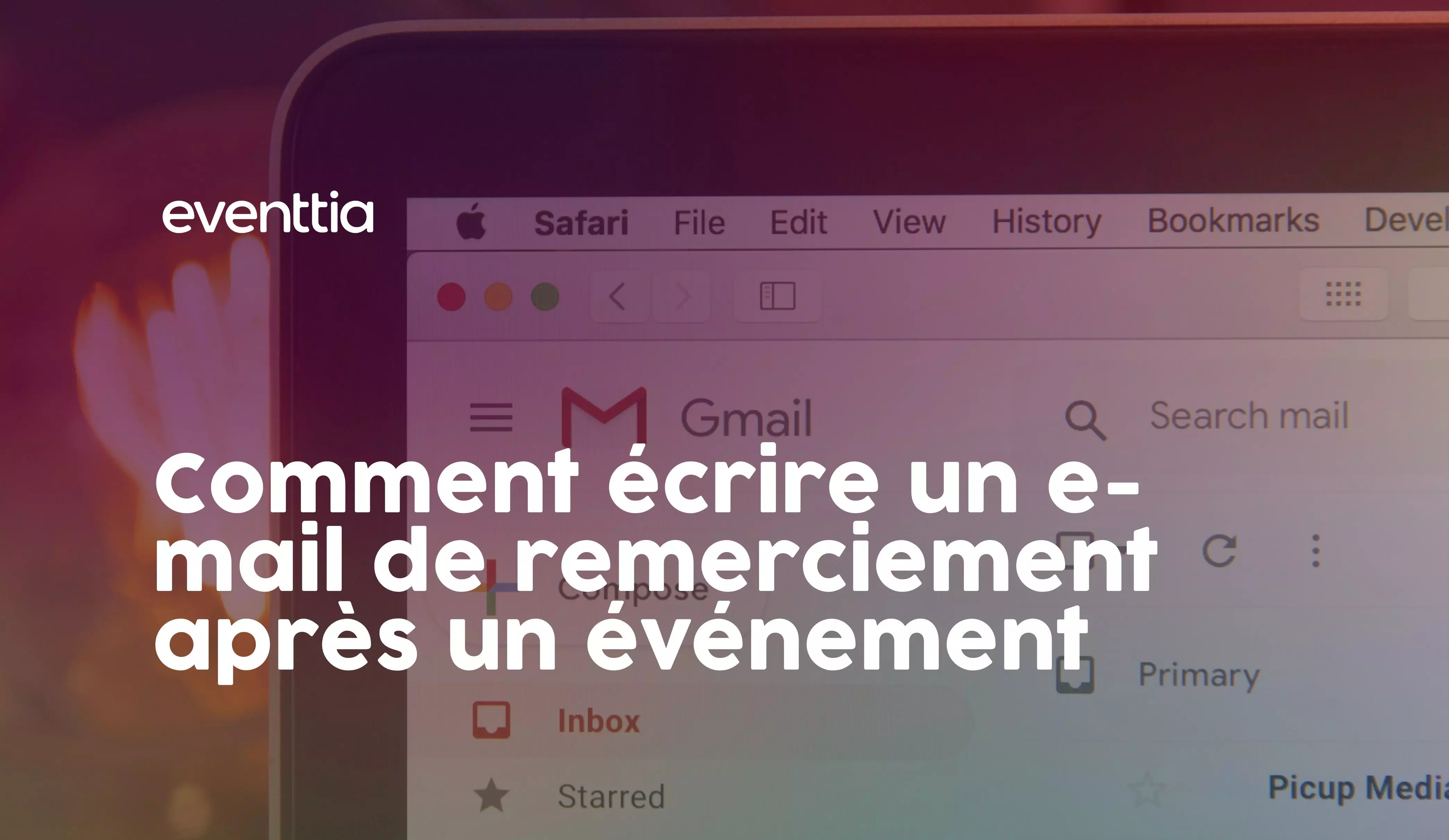 Comment écrire un e-mail de remerciement après un événement : Modèles &amp; exemples