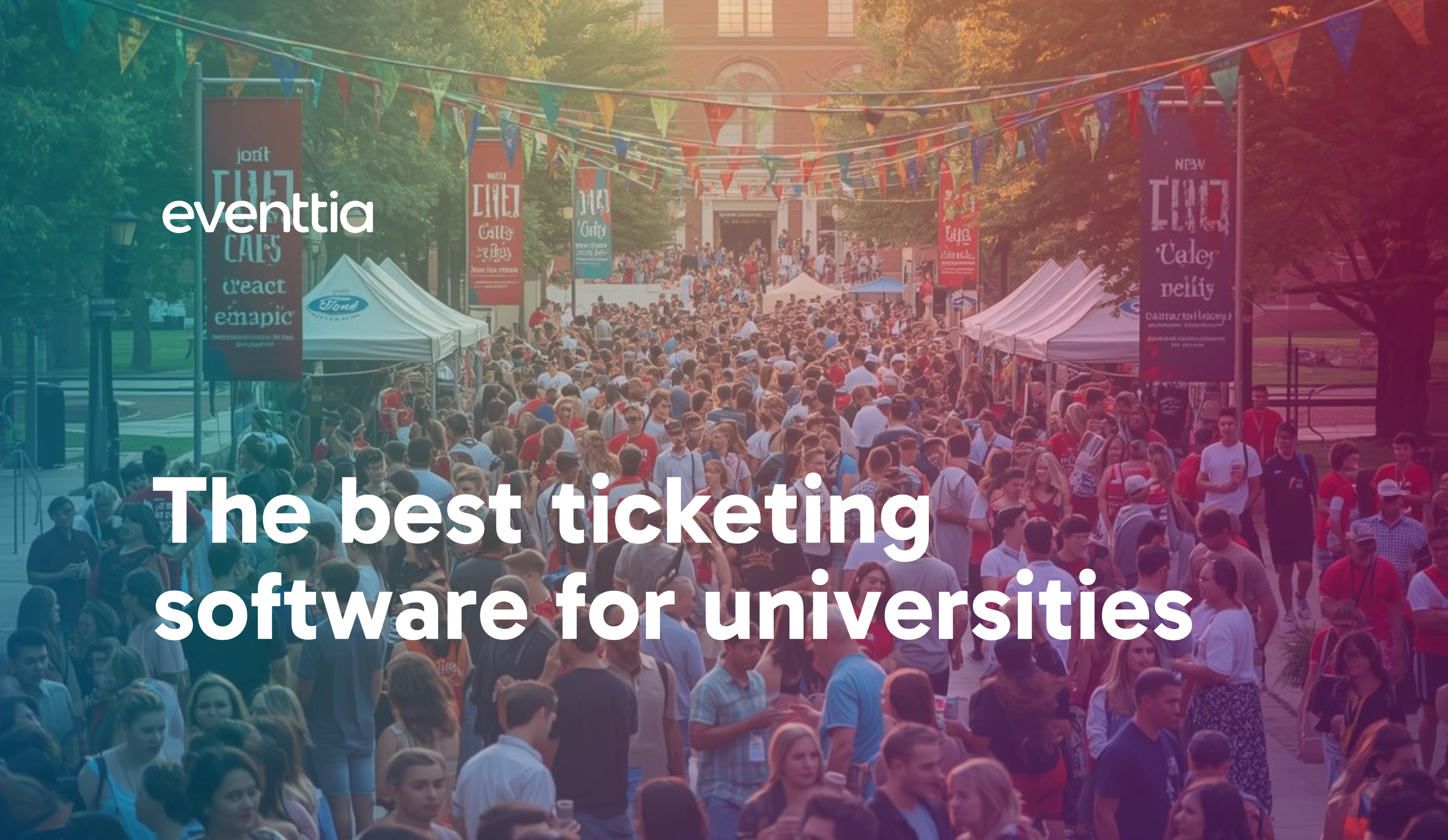The best ticketing software for universities