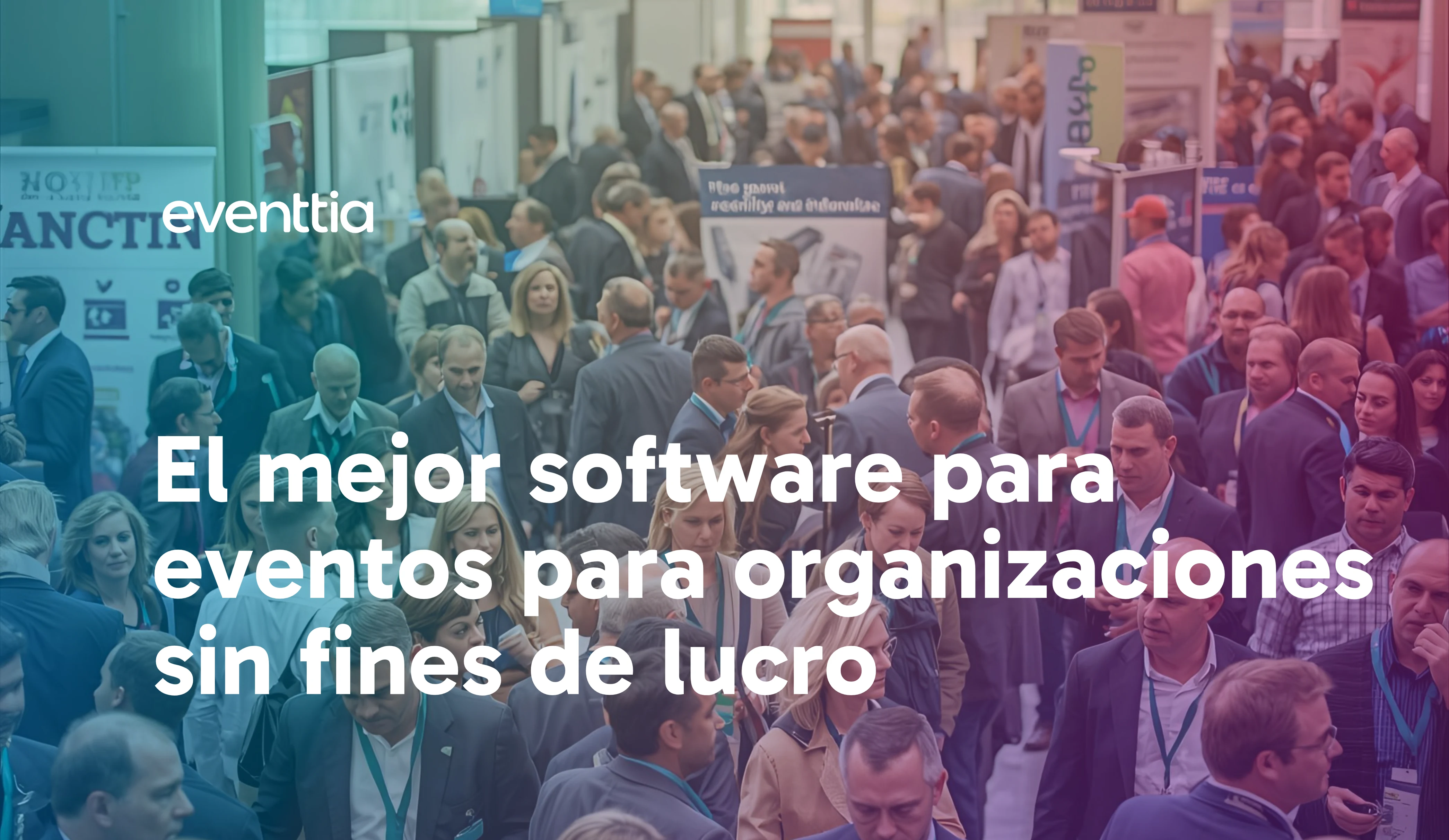 El mejor software para eventos para asociaciones y organizaciones sin fines de lucro