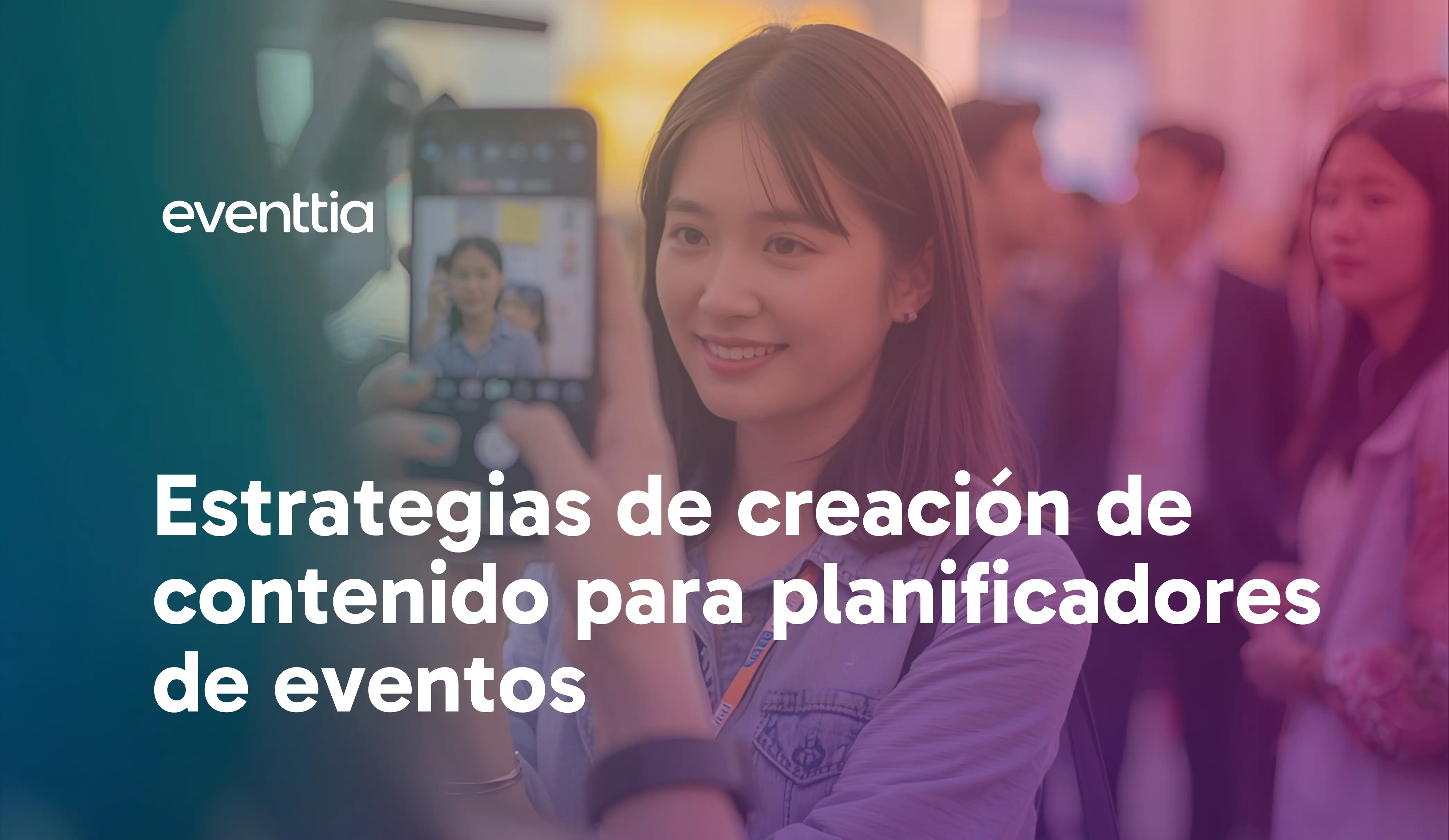 Estrategias de creación de contenido para planificadores de eventos